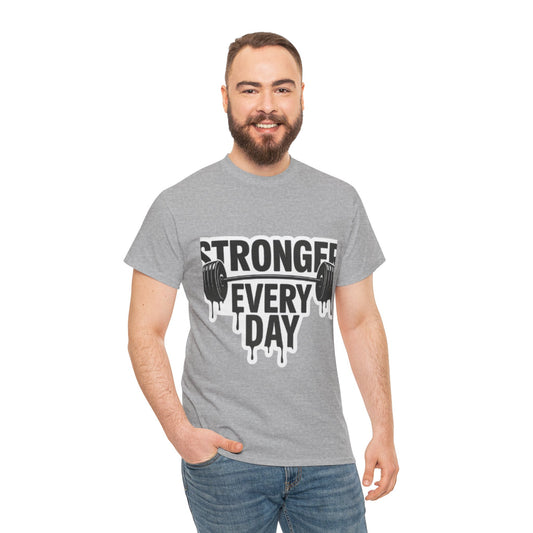 Stronger Every Day Gym T-Shirt | Fitness Motivation Workout Tee