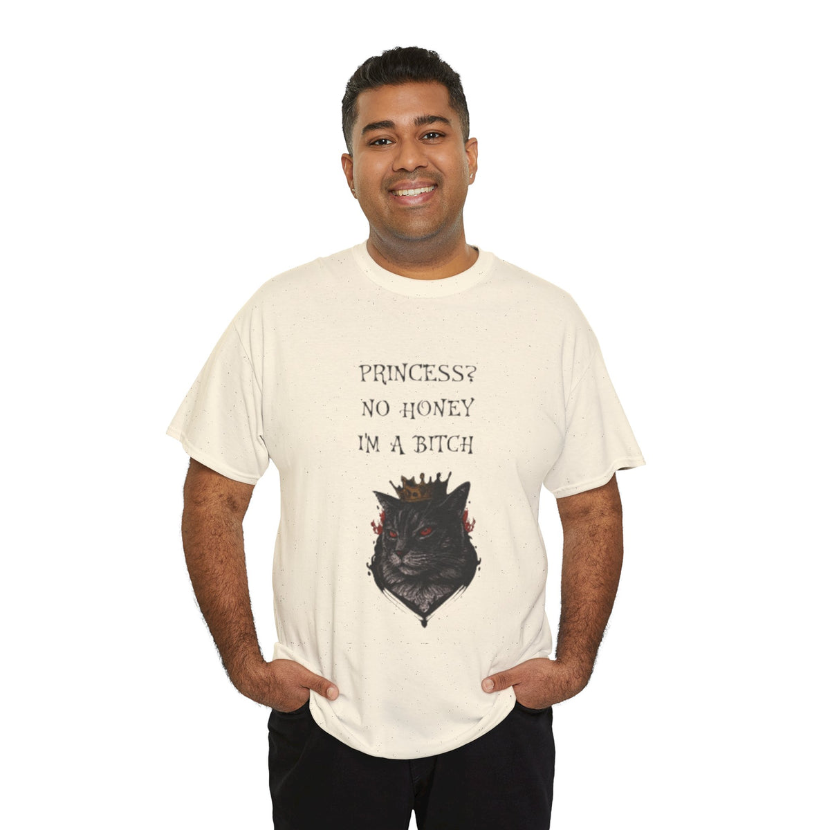Princess? No Honey I'm A Bitch T-Shirt – Funny Sassy Cat Tee for Women & Cat Lovers